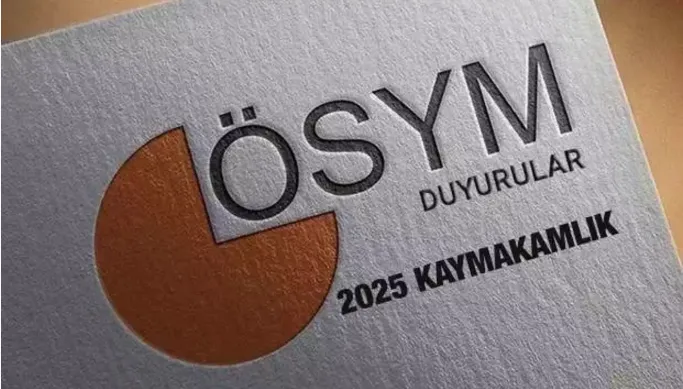 2025 KAYMAKAMLIK SINAV SONUÇLARI: ÖSYM duyurdu