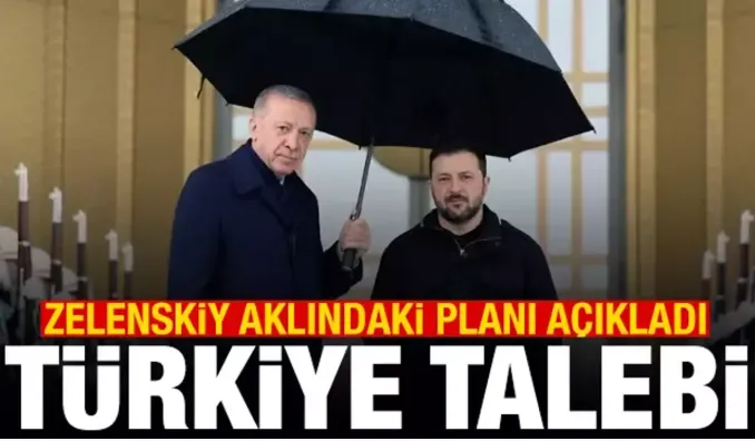 Zelenskiy aklındaki planı açıkladı! Dikkat çeken Türkiye talebi