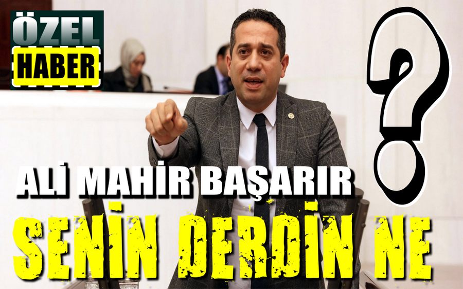 Ali Mahir Senin Derdin Ne